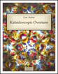 Kaleidoscopic Overture (2014) Concert Band sheet music cover
